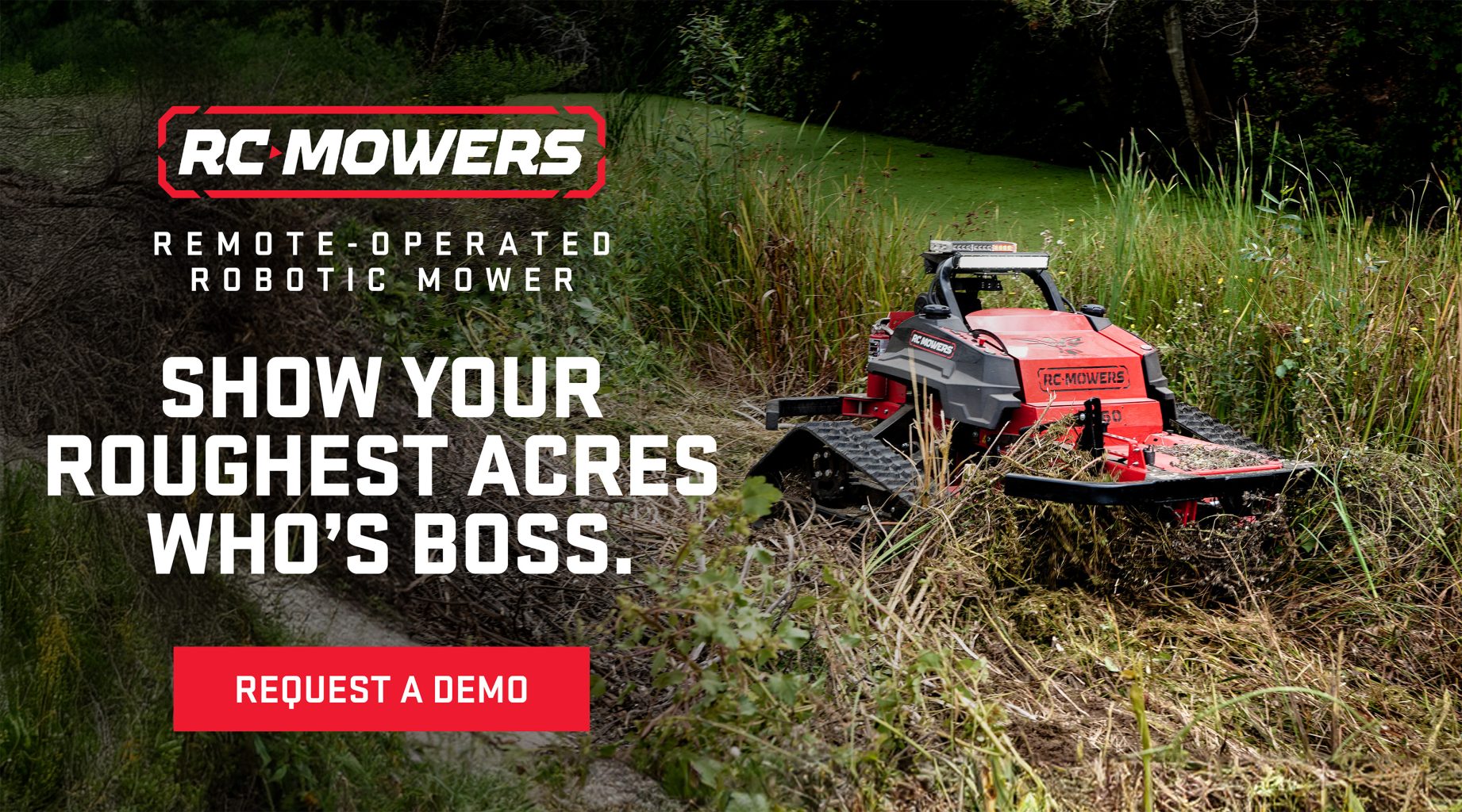 Show your roughest acres who's boss.