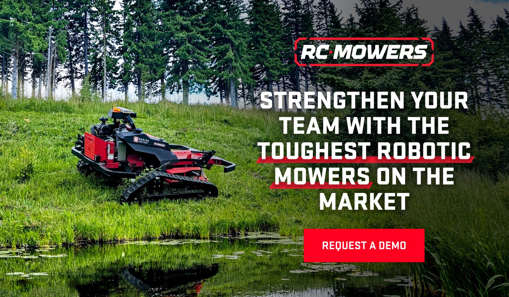 R Series mowers on slope near pond